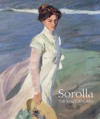 Sorolla: The Masterworks - Blanca Pons-Sorolla - cover