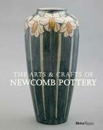 The Arts and Crafts of Newcomb Pottery