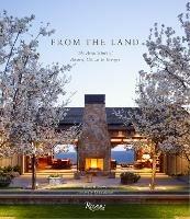 From the Land: Backen, Gillam, & Kroeger Architects - cover