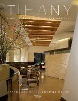 Tihany: Iconic Hotel and Restaurant Interiors - Adam D. Tihany - cover