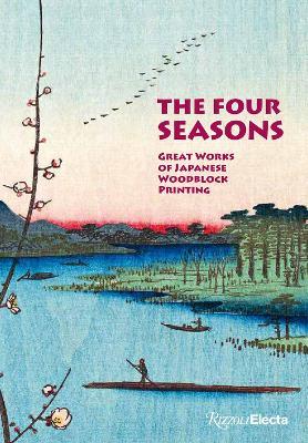 The Four Seasons: Great Works of Japanese Woodblock Printing - Amélie Balcou - cover