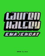 Lauren Halsey: emajendat 