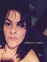 Tracey Emin: Works 2007-2017 - Jonathan Jones - cover