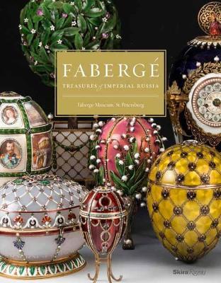 Faberge: Treasures of Imperial Russia: Faberge Museum, St. Petersburg - Geza Von Habsburg et al. - cover