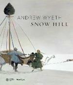 Andrew Wyeth: Snow Hill