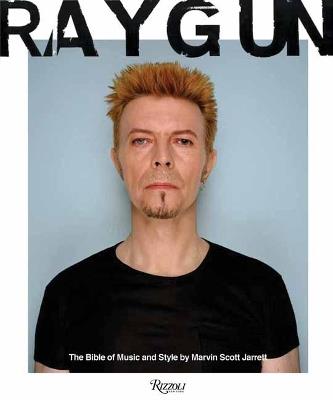 Ray Gun: The Bible of Music and Style - Marvin Scott Jarrett - cover