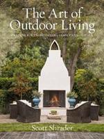 The Art of Outdoor Living: Gardens for Entertaining Family and Friends