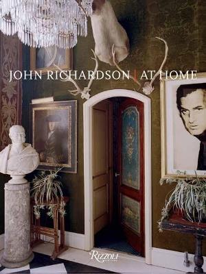 John Richardson: At Home - John Richardson,James Reginato - cover