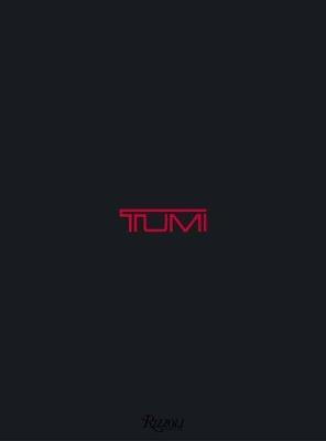 TUMI: The TUMI Collection - Matt Hranek - cover