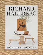 Worlds of Wonder: Richard Hallberg Interiors