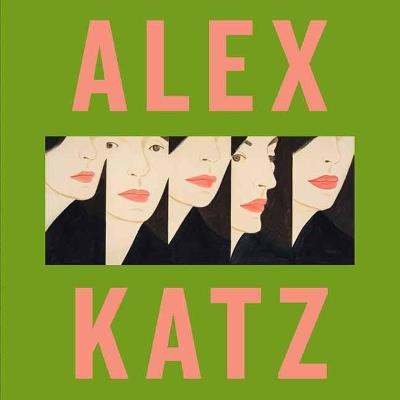 Alex Katz - Carter Ratcliff,Vincent Katz - cover