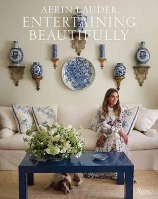 Entertaining Beautifully - Aerin Lauder - cover