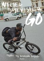 Nigel Sylvester: Go