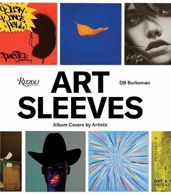 Art Sleeves: Album Covers by Artists - D.B. Burkeman - cover