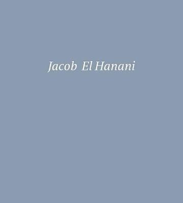Jacob El Hanani - Adam Kirsch - cover