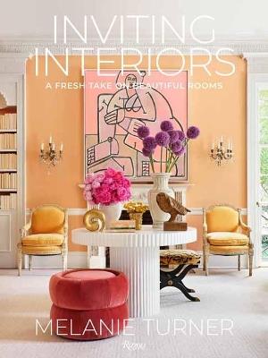 Inviting Interiors: A Fresh Take on Beautiful Rooms - Melanie Turner - cover