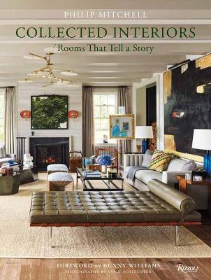 Collected Interiors: Rooms That Tell a Story - Philip Mitchell,Judith Nasatir - cover
