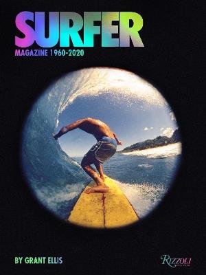 Surfer Magazine: 1960-2020 - Grant Ellis,Beau Flemister - cover