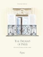 The Facades of Paris: Windows, Doors, and Balconies