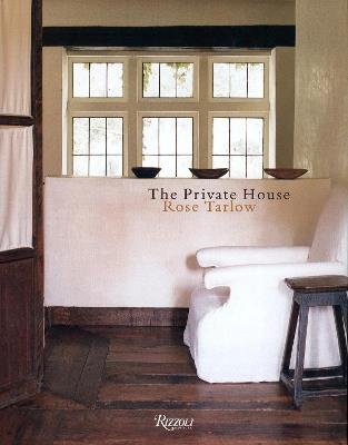 The Private House - Rose  Tarlow - cover