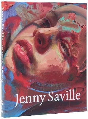 Jenny Saville: The Anatomy of Painting - Jenny Saville - cover