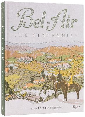 Bel-Air: The Centennial - David Silverman - cover