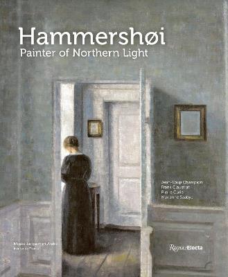Hammershoi: Painter of Northern Light - Jean-Loup Champion,Frank Claustrat - cover