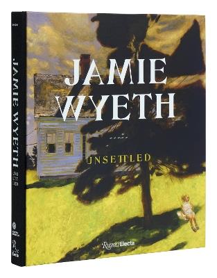 Jamie Wyeth: Unsettled  - Amanda C. Burdan,Jennifer Margaret Barker - cover