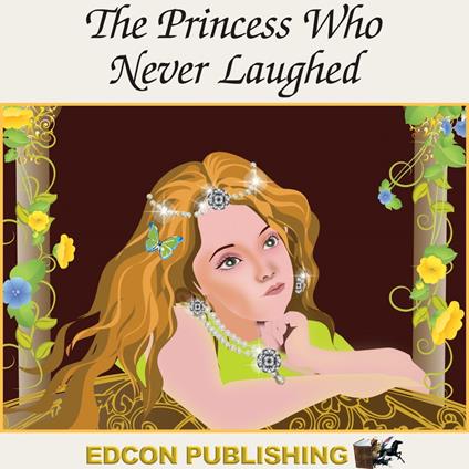 The Princess Who Never Laughed
