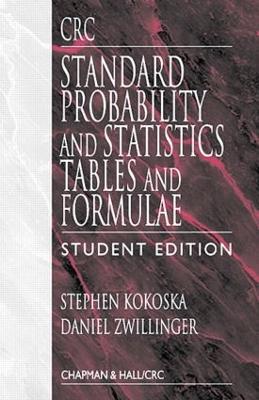 CRC Standard Probability and Statistics Tables and Formulae, Student Edition - Stephen Kokoska,Daniel Zwillinger - cover