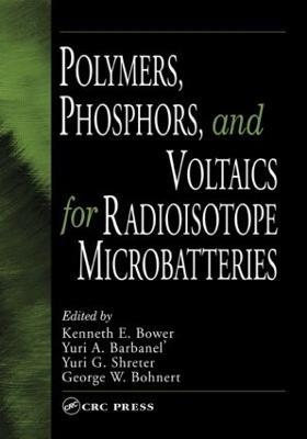 Polymers, Phosphors, and Voltaics for Radioisotope Microbatteries - cover
