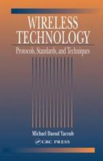 Wireless Technology: Protocols, Standards, and Techniques