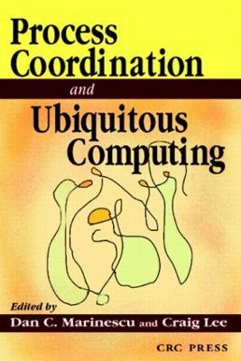 Internet Process Coordination - Dan C. Marinescu,Craig Lee - cover