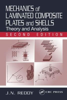Mechanics of Laminated Composite Plates and Shells: Theory and Analysis, Second Edition - J. N. Reddy - cover