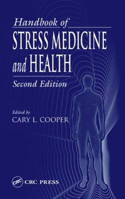 Handbook of Stress Medicine and Health - cover