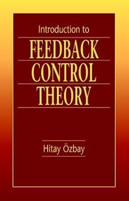 Introduction to Feedback Control Theory - Hitay Ozbay - cover