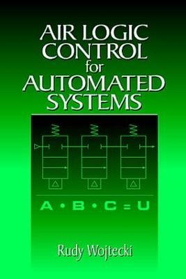 Air Logic Control for Automated Systems - Rudy Wojtecki - cover