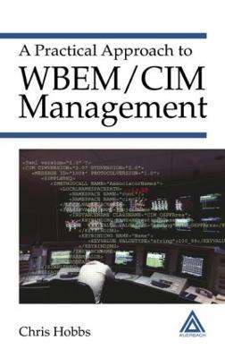 A Practical Approach to WBEM/CIM Management - Chris Hobbs - cover