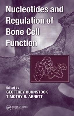 Nucleotides and Regulation of Bone Cell Function - cover