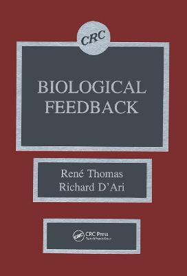 Biological Feedback - Rene Thomas,Richard D'Ari - cover