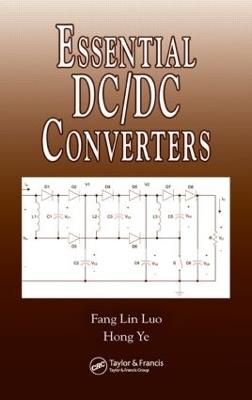 Essential DC/DC Converters - Fang Lin Luo,Hong Ye - cover
