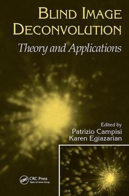 Blind Image Deconvolution: Theory and Applications - cover