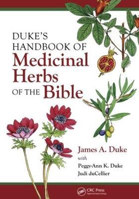 Duke's Handbook of Medicinal Plants of the Bible - James A. Duke - cover