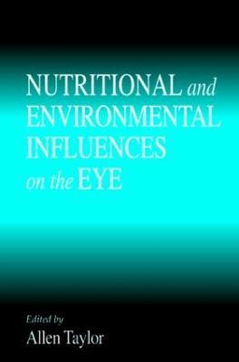 Nutritional and Environmental Influences on the Eye - cover