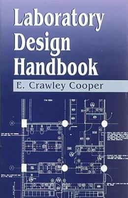 Laboratory Design Handbook - E. Crawley Cooper - cover