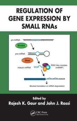 Regulation of Gene Expression by Small RNAs - cover