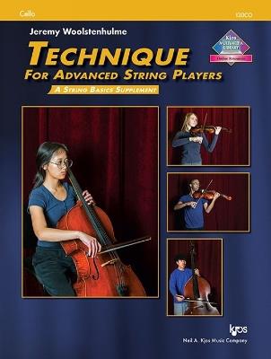 Technique For Advanced String Players - Cello - Jeremy Woolstenhulme - cover