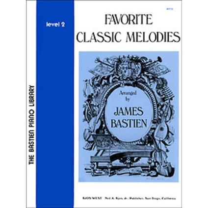  Favorite Classic Melodies Level 2 - James Bastien - Pianoforte -  James Bastien - copertina