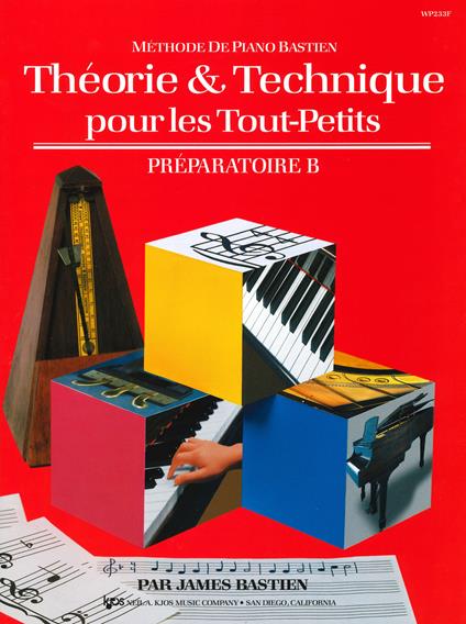 Theorie & technique pour les tout-petits. Préparatoire B - James Bastien - copertina