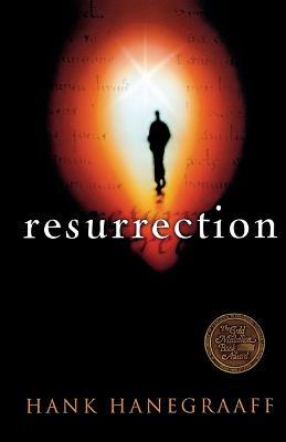 Resurrection: The Capstone in the Arch of Christianity - Hank Hanegraaff - cover